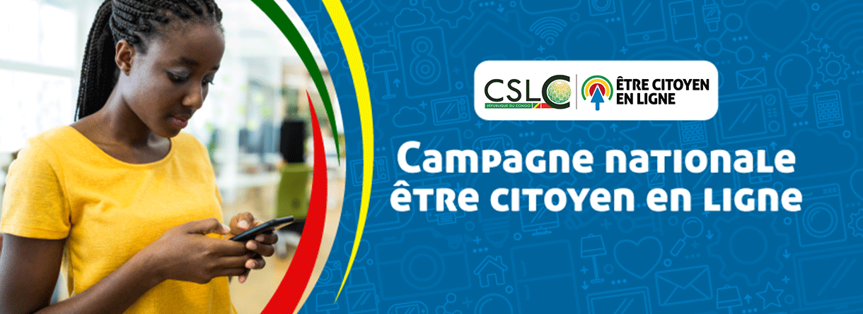 Le CSLC lance la campagne nationale « être citoyen en ligne »